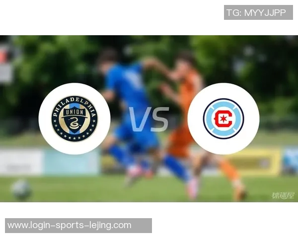 美职足激战费城联合对决芝加哥火焰球队的精彩赛事预告 美职足激战费城联合对决芝加哥火焰球队的精彩赛事预告